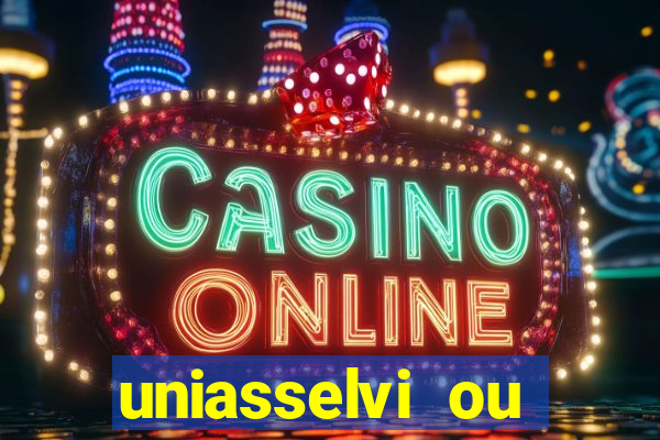 uniasselvi ou cruzeiro do sul